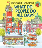 Richard Scarry's What Do People Do All Day?  9780553520590 Front Cover