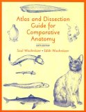 Atlas and Dissection Guide for Comparative Anatomy 
