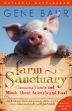 Farm Sanctuary Changing Hearts and Minds about Animals and Food 2008 9780743291590 Front Cover