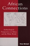 African Connections Archaeological Perspectives on Africa and the Wider World cover art
