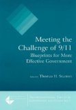 Meeting the Challenge of 9/11: Blueprints for More Effective Government Blueprints for More Effective Government cover art
