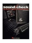 Sound Check The Basics of Sound and Sound Systems cover art