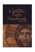 Catholic Faith Handbook for Youth  9780884897590 Front Cover