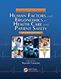 Handbook of Human Factors and Ergonomics in Health Care and Patient Safety 2nd 9781138074590 Front Cover