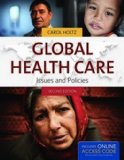 Global Health Care : Issues and Policies 