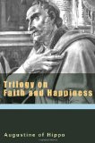 Trilogy on Faith and Happiness  cover art