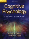 Cognitive Psychology A Student's Handbook 5th 9781841693590 Front Cover