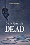 Devin Rhodes Is Dead 2014 9781934133590 Front Cover