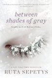 Between Shades of Gray 2012 9780142420591 Front Cover