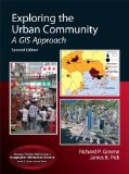 Exploring the Urban Community A GIS Approach