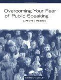 Overcoming Your Fear of Public Speaking A Proven Method  9780395884591 Front Cover