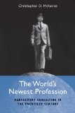 World&#39;s Newest Profession Management Consulting in the Twentieth Century