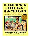 Cocina de la Familia (Family Kitchen) Mas de 200 Recetas Autenticas de Cocinas Mexicanas 1999 9780684852591 Front Cover