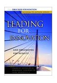 Leading for Innovation And Organizing for Results  9780787953591 Front Cover
