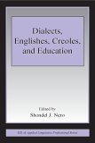 Dialects, Englishes, Creoles, and Education 2006 9780805846591 Front Cover