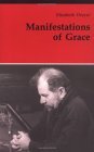 Manifestations of Grace  9780814657591 Front Cover