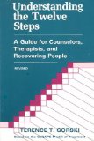 Understanding the Twelve Steps A Guide for Counselors, Therapists, and Recovering People cover art