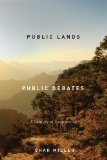 Public Lands, Public Debates A Century of Controversy cover art