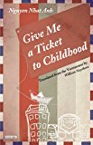 Ticket to Childhood A Novel 2014 9781468309591 Front Cover