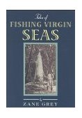 Tales of Fishing Virgin Seas 2000 9781568331591 Front Cover