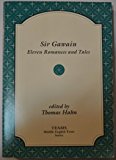Sir Gawain Eleven Romances and Tales