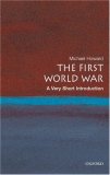 First World War: a Very Short Introduction  cover art
