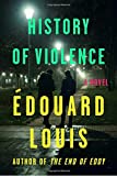 History of Violence A Novel  9780374170592 Front Cover