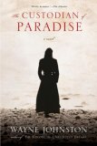 Custodian of Paradise 2008 9780393331592 Front Cover