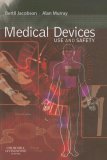 Medical Devices Use and Safety  9780443102592 Front Cover