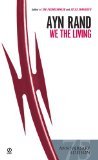 We the Living (75th-Anniversary Edition) 75th 9780451233592 Front Cover