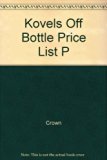 Kovels Official Bottle Price List 1988 9780517535592 Front Cover