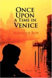 Once upon a Time in Venice 2007 9780595416592 Front Cover