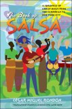 Book of Salsa A Chronicle of Urban Music from the Caribbean to New York City