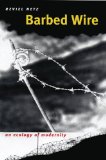 Barbed Wire An Ecology of Modernity cover art