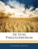 De Vitis Philosophorum 2010 9781143470592 Front Cover