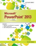 MicrosoftPowerPoint 2013 Illustrated Introductory cover art