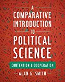 Comparative Introduction to Political Science Contention and Cooperation  9781442252592 Front Cover