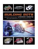 Building Bots Designing and Building Warrior Robots 2002 9781556524592 Front Cover