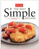 Best Simple Recipes More Than 200 Flavorful, Foolproof Recipes That Cook in 30 Minutes or Less  9781933615592 Front Cover
