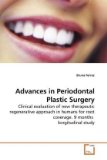 Advances in Periodontal Plastic Surgery 2010 9783639229592 Front Cover