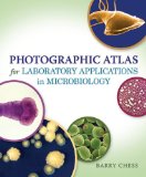 Photographic Atlas for Laboratory Applications in Microbiology  cover art