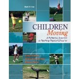 Children Moving: A Reflective Approach to Teaching Physical Education cover art