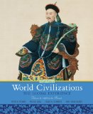 World Civilizations The Global Experience, Volume 2 6th 9780205659593 Front Cover