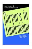 Careers in Fundraising  9780471403593 Front Cover