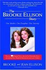 Brooke Ellison Story One Mother, One Daughter, One Journey 2004 9780786886593 Front Cover