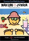 Summer Fun Mad Libs Junior 2004 9780843107593 Front Cover