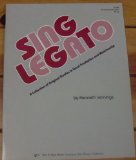 Sing Legato: A Collection of Original Studies in Vocal Production and Musicianship 1st 9780849741593 Front Cover