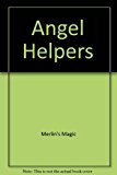 Angel Helpers  9780910261593 Front Cover