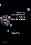 Potential Distribution Theorem and Models of Molecular Solutions 2012 9781107411593 Front Cover