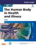 Study Guide for the Human Body in Health and Illness  cover art
